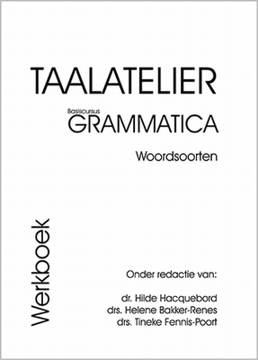 Taalatelier Grammatica, Woordsoorten