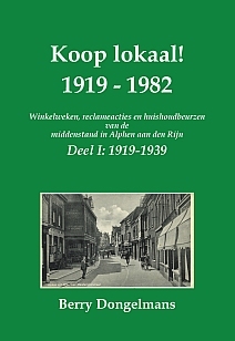 Koop lokaal! 1919 - 1982 Deel I, II en III