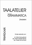 Taalatelier Grammatica Zinsdelen
