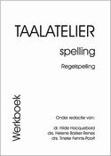 Taalatelier Spelling, Basiscursus Regelspellingen, Werkboek